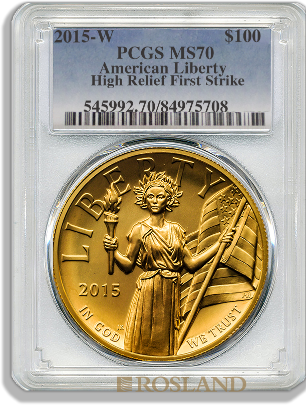 1 Unze Goldmünze American Liberty 2015 PCGS MS-70 (HR, FS)